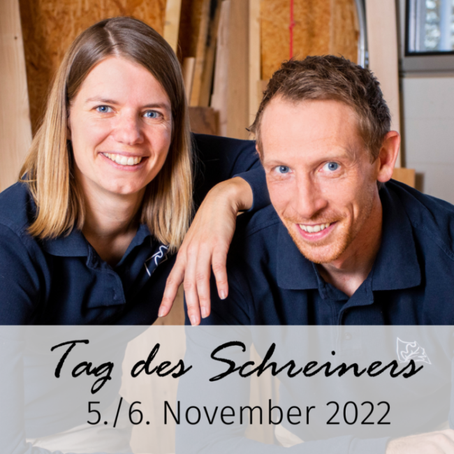 Tag des Schreiners 2022 5./6. November